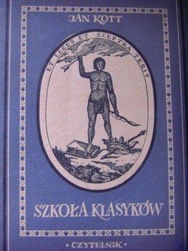 Szkoła klasyków Jan Kott