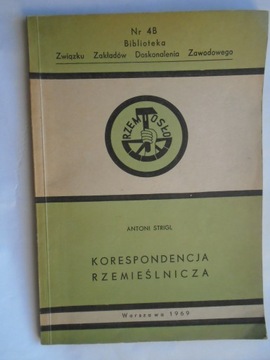 @ KORESPONDENCJA RZEMIEŚLNICZA DLA KANDYDATÓW NA MISTRZA - STRIGL 1969