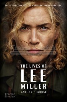 The Lives of Lee Miller: Soon to be a major motion picture starring Kate