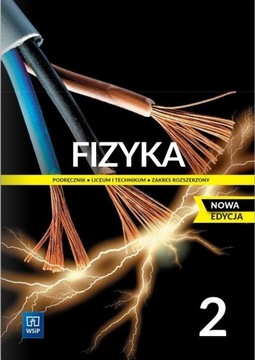 Fizyka 2 Podręcznik Zakres rozszerzony Wsip 2023