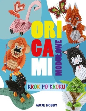 ОРИГАМИ ДЛЯ ВСЕХ. ЧУДЕСА ИЗ БУМАГИ