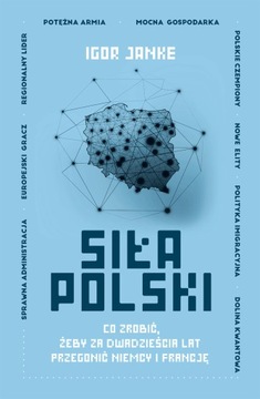 Польская сила - Игорь Янке (E -Book)