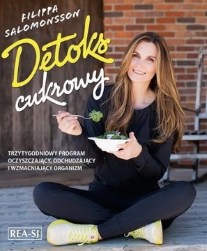 Detoks cukrowy Trzytygodniowy program oczyszczając