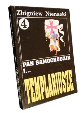 PAN SAMOCHODZIK I TEMPLARIUSZE - NIENACKI