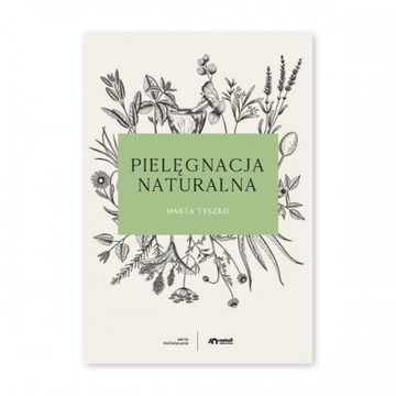 Natuli: Pielęgnacja naturalna