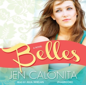 Belles - Calonita, Jen AUDIOBOOK