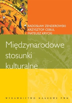 Międzynarodowe stosunki kulturalne Zenderowski