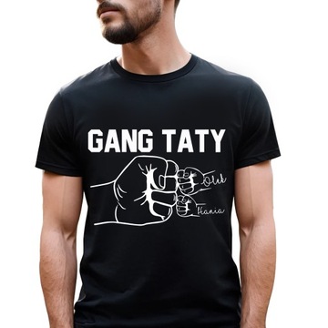 TSHIRT GANG TATY Z IMIONAMI DZIECI DZIEŃ OJCA L