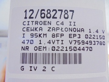 CITROEN C4 II CÍVKA 0221504470 1,4VTI V759493780-02 BOSCH