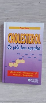 Cholesterol Co jeść bez ryzyka Petra Sippel