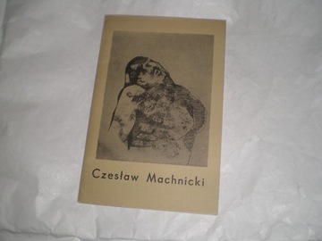 Czesław Machnicki. katalog wystawy Kielce 1976