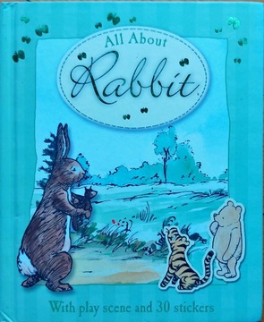WINNIE THE POOH ALL ABOUT RABBIT EMILY STEAD