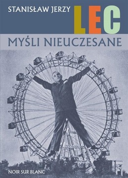MYŚLI NIEUCZESANE. WYDANIE POPRAWIONE