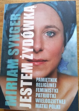 Jestem Żydówką Miriam Synger