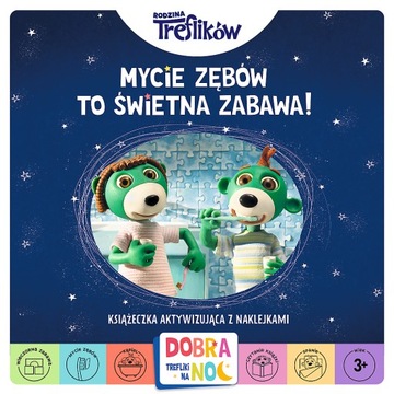 36671 MYCIE ZĘBÓW TO ŚWIETNA ZABAWA. DOBRANOC TREF
