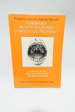 Choroby błony śluzowej jamy ustnej i przyzębia