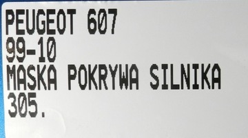305.MASKA KRYT MOTORU PEUGEOT 607 99-10