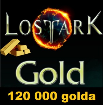 LOST ARK GOLD ZŁOTO 120K KAŻDY SERWER EU CENTRAL