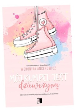 MÓJ KUMPEL JEST DZIEWCZYNĄ WERONIKA ANCEROWICZ