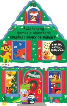 Książka i domek do zabawy. Świąteczny domek z okie