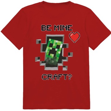 T-SHIRT KOSZULKA WALENTYNKI MINECRAFT BE MINE CRAFT 140 PREZENT JAKOŚĆ