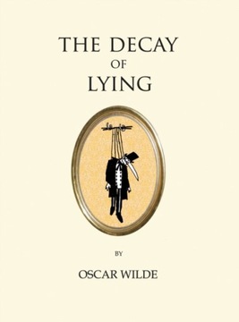 Decay of Lying - Wilde, Oscar EBOOK