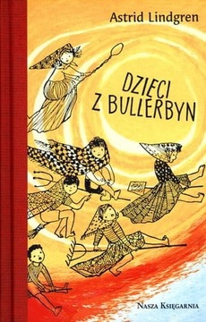 DZIECI Z BULLERBYN LINDGREN ASTRID