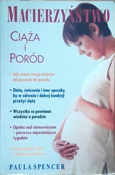 Macierzyństwo ciąża i poród Paula Spencer
