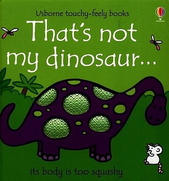THAT'S NOT MY DINOSAUR