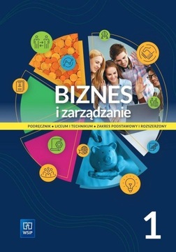 Biznes i zarządzanie 1 LO WSIP Podręcznik ZP I ZR
