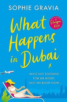 WHAT HAPPENS IN DUBAI - Sophie Gravia [KSIĄŻKA]