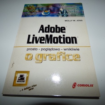Adobe LiveMotion Molly W. Joss