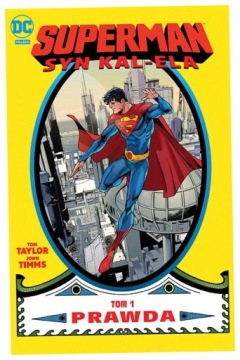 Prawda Syn Kal-Ela Superman Tom 1 Tom Taylor