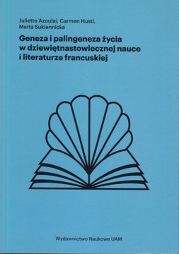 Geneza i palingeneza życia w dziewiętnastowiecznej