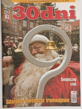 30 DNI. NR 6(68) LISTOPAD/GRUDZIEŃ 2006