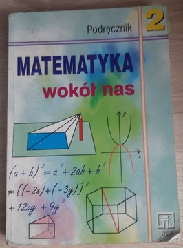 Matematyka wokół nas 2 Drążek Grabowska Szadkowska