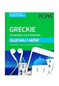 ROZMÓWKI ILUSTROWANE. SŁUCHAJ I MÓW - grecki [KSIĄŻKA]