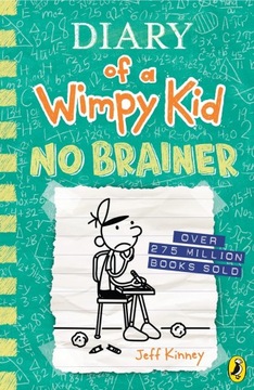 Diary of a Wimpy Kid: No Brainer (Book 18) - Jeff Kinney