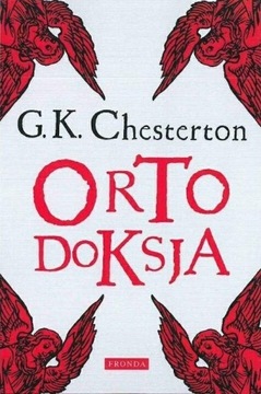 Ortodoksja - Gilbert Keith Chesterton