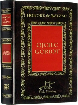 Ojciec Goriot Balzac de Honore perły