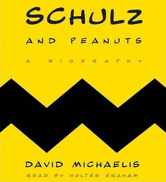 Schulz and Peanuts - Michaelis, David AUDIOBOOK