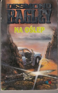 Na oślep * Desmond Bagley