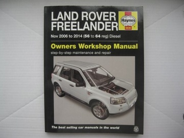Land Rover Freelander 2 2006-2014 ремонтная книга 2.2L Дизель HAYNES