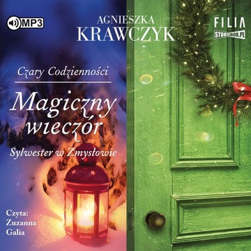 Czary codzienności Magiczny wieczór Sylwest