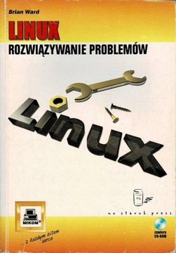 Linux Rozwiązanie problemów Brian Ward