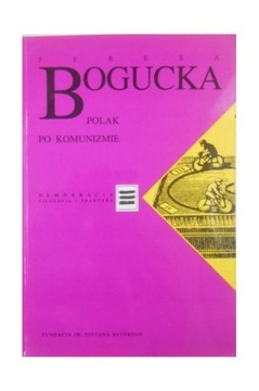 POLAK PO KOMUNIZMIE TERESA BOGUCKA BDB