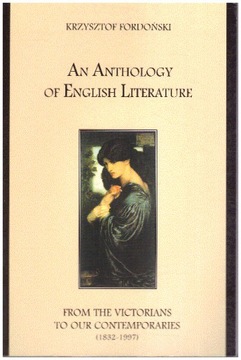 An Anthology of English Literature 1832-1997 NOWA