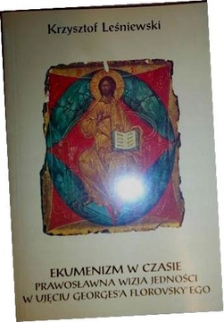 Ekumenizm w czasie - Leśniewski