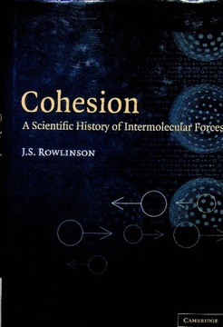 Cohesion A Scientific History of Intermolecular