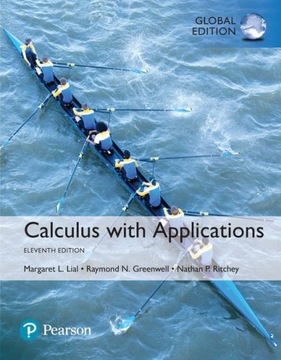 CALCULUS WITH APPLICATIONS GLOBAL EDITION LIAL NOW
